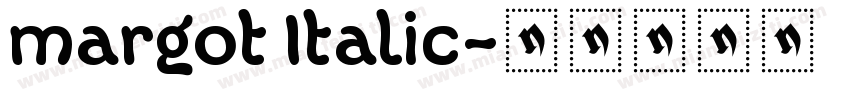 margot Italic字体转换